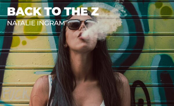 Natalie Ingram - BACK TO THE Z